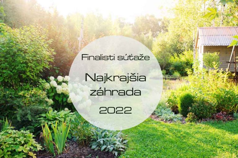 Najkrajšia záhrada 2022